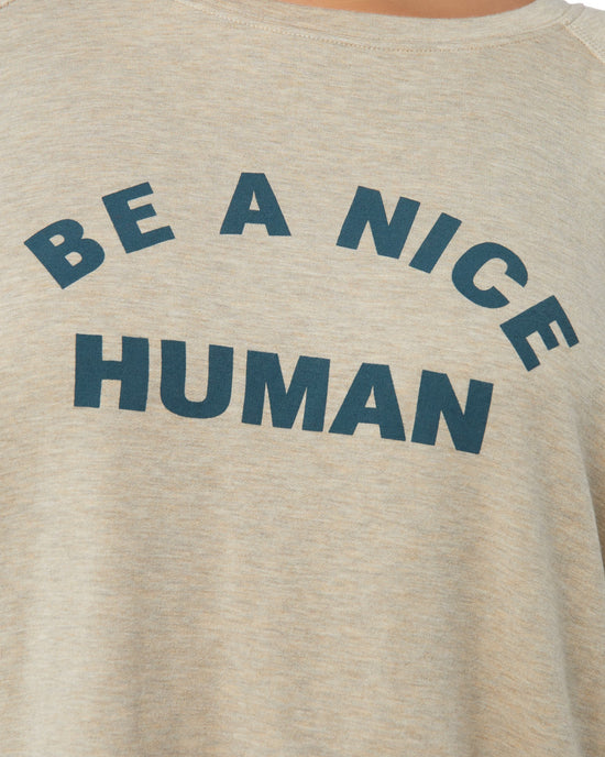 Marble $|& 78 & Sunny Be A Nice Human Sweatshirt - SOF Detail