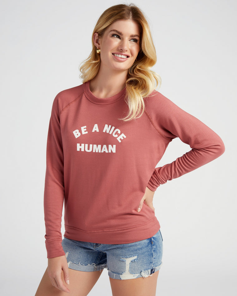 Marsala Red $|& 78 & Sunny Be A Nice Human Sweatshirt - SOF Front