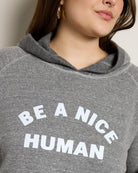 Heather Grey $|& SEAS Be a Nice Human Graphic Hoodie - SOF Full Front
