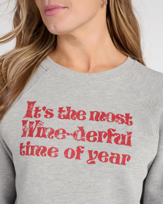 H Grey $|& Project Social T Wine-derful Time of the Year Sweatshirt! - SOF Detail